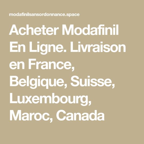 acheter provigil belgique