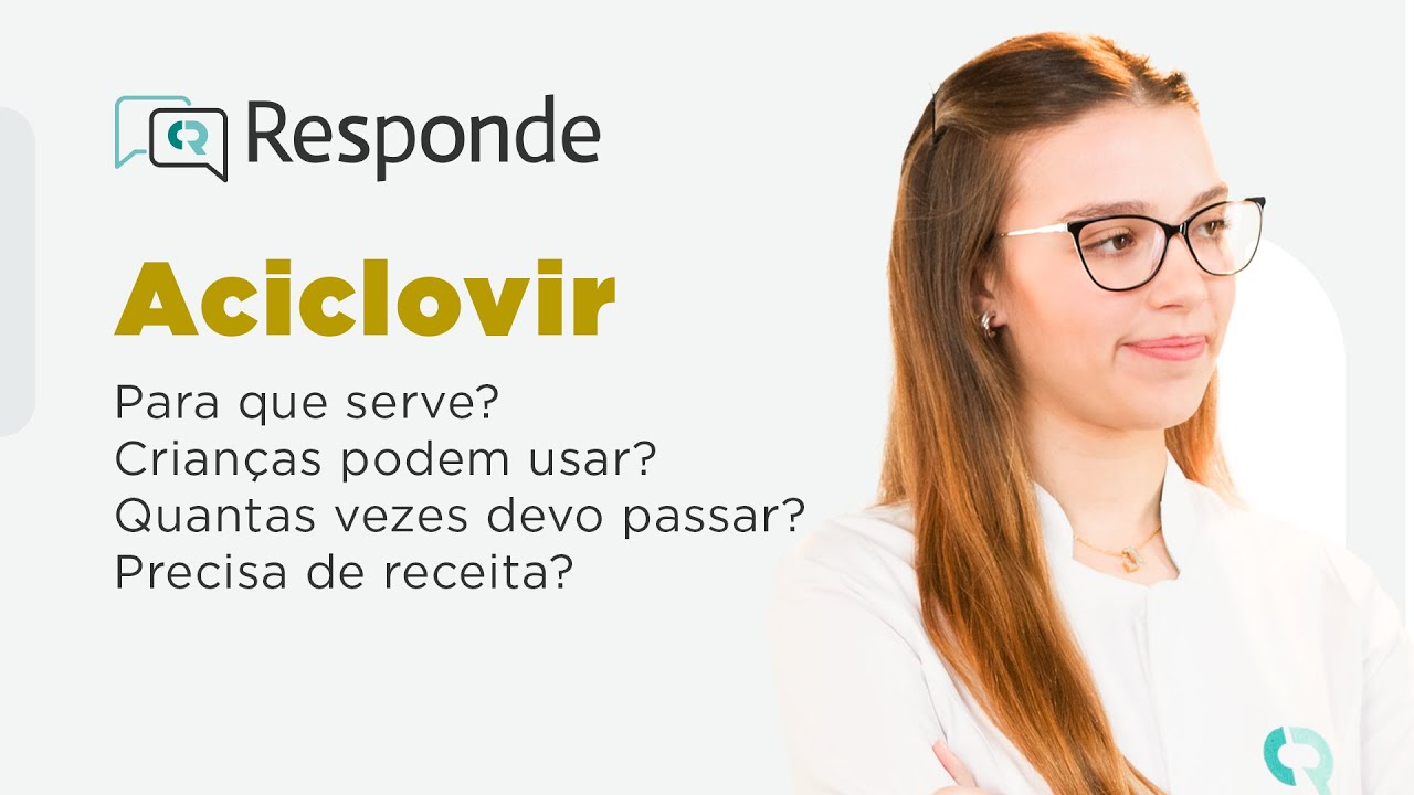 Aciclovir de 200mg ou 400mg