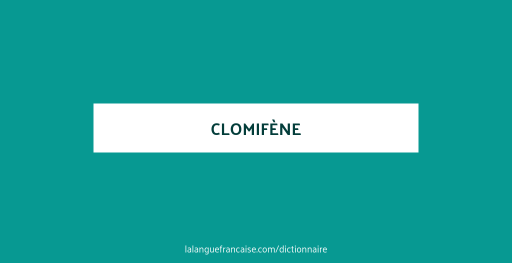 Ordre clomiphène