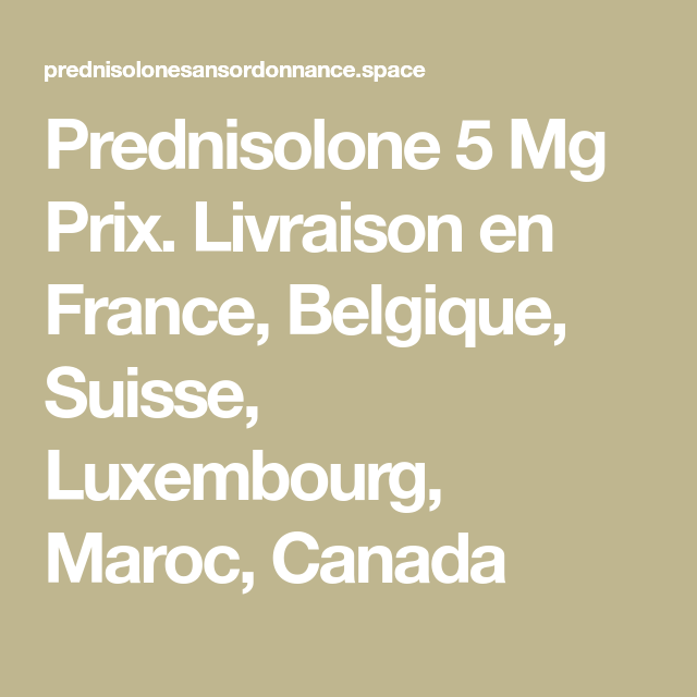 Prix prednisolone 5 mg