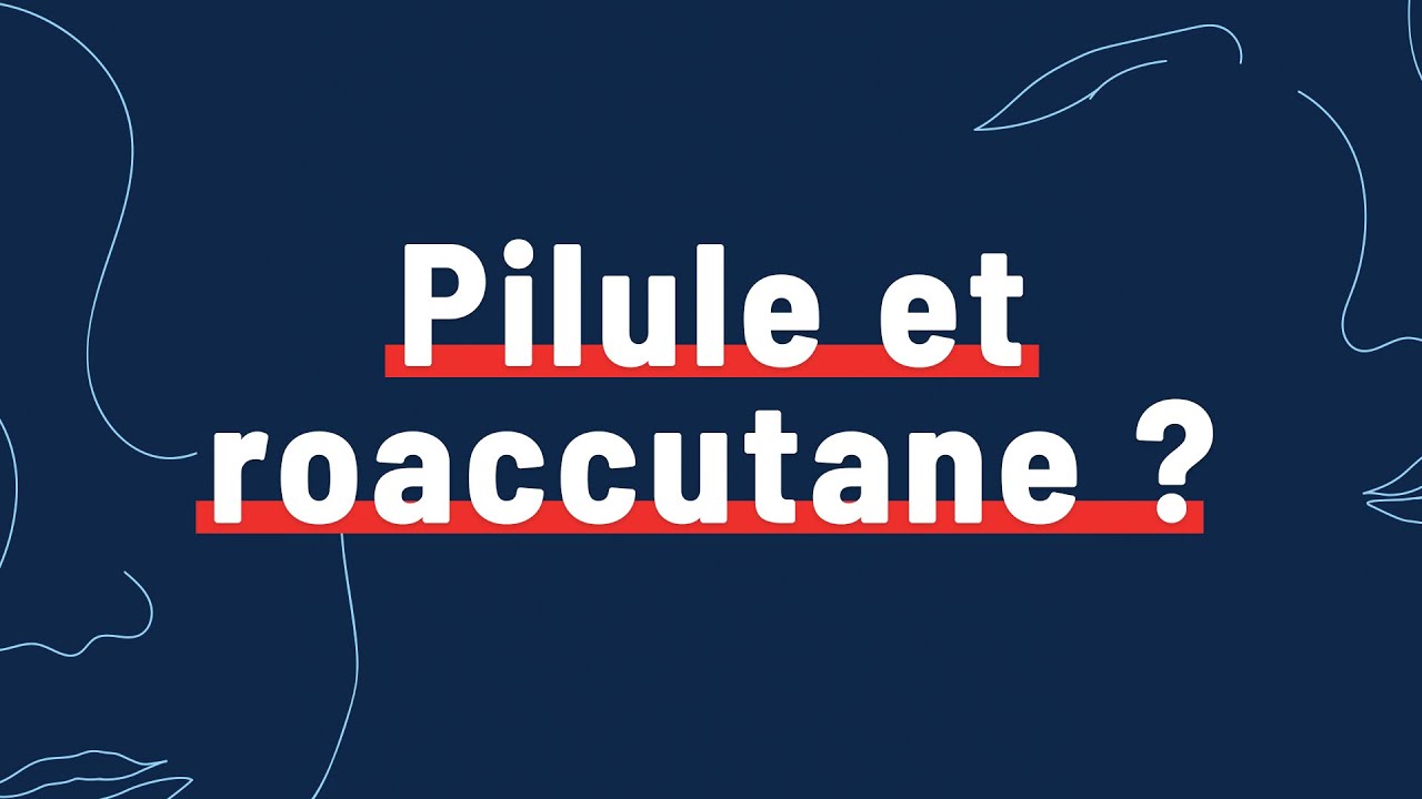 Roaccutane Sans Pilule